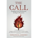 The Call: Leading from Wholeness, Living in Presence