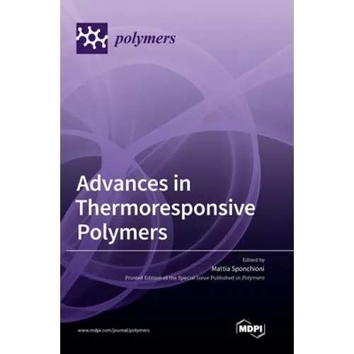 Advances in Thermoresponsive Polymers