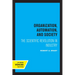 Organization, Automation, and Society: The Scientific Revolution in Industry