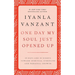 One Day My Soul Just Opened Up: 40 Days and 40 Nights Toward Spiritual Strength and Personal Growth