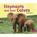 Elephants and Their Calves