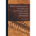 Roentgenologic Studies of Egyptian and Peruvian Mummies