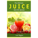 The Ultimate JUICE RECIPE Book