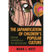 Japanification of Children's Popular Culture: From Godzilla to Miyazaki