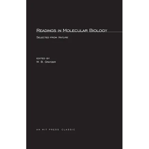 Readings in Molecular Biology: Selections from Nature