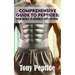 Comprehensive Guide to Peptides: From Basics to Advanced Applications