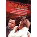 Movie Magic: A Marketing Memoir