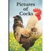 Pictures of Cocks: Funny White Elephant, Yankee Swap, Secret Santa Gift, (Stupid Gifts Ideas)