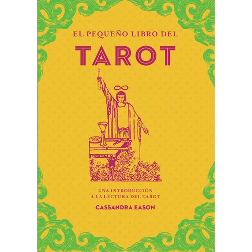 Pequeño Libro del Tarot, El
