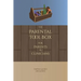 The Parental Tool Box: For Parents and Clinicians