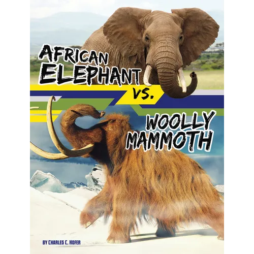 African Elephant vs. Woolly Mammoth