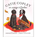 Catie Copley En Voyage A Quebec