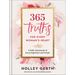 365 Truths for Every Woman's Heart: A Daily Devotional of Encouragement and Prayer