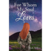 For Whom My Soul Loves