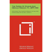 The Papers Of Wilbur And Orville Wright, V1, 1899-1905: Including The Chanute-Wright Letters And Other Papers Of Octave Chanute