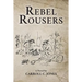 Rebel Rousers