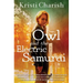 Owl and the Electric Samurai: Volume 3