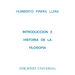 INTRODUCCIÓN E HISTORIA DE LA FILOSOFÍA. Con capítulo La Filosofía en Cuba