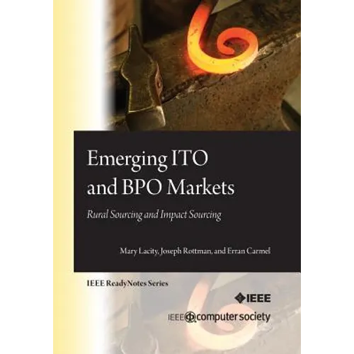 Emerging ITO and BPO Markets: Rural Sourcing and Impact Sourcing