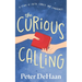 The Curious Calling: A Story of Faith, Family, and Forgiveness