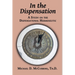 In the Dispensation: A Study on the Dispensational Hermeneutic