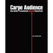 Carpe Audience: Give Better Presentations Despite PowerPoint