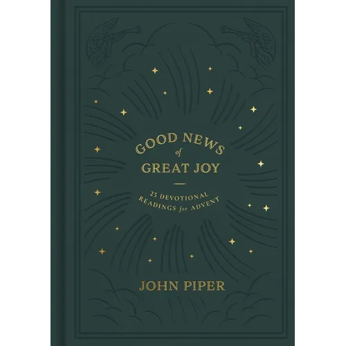 Good News of Great Joy: 25 Devotional Readings for Advent