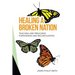 Healing a Broken Nation: Teaching and Preaching Forgiveness and Reconciliation