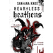 Heartless Heathens