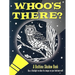 Whoo's There? Bedtime Shadow Book