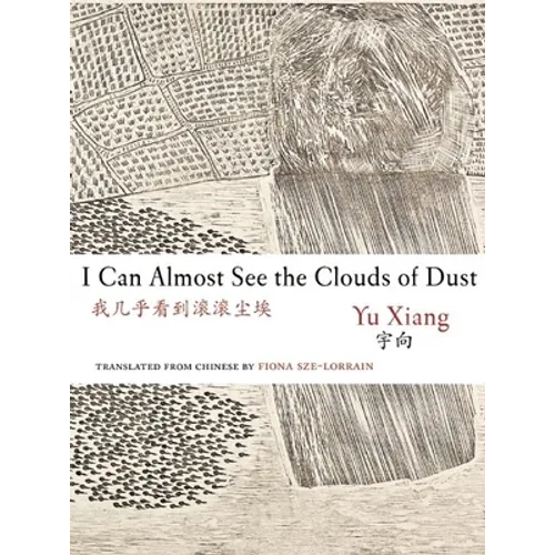 I Can Almost See the Clouds of Dust