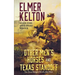 Other Men's Horses and Texas Standoff: Two Texas Rangers Novels