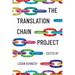The Translation Chain Project