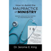 How to Avoid the Malpractice of Ministry: Modern Medicine for Ministry in a Postpandemic Era