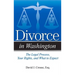 Divorce in Washington: The Legal Process, Your Rights, and What to Expect