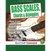 Bass Scales, Chords And Arpeggios
