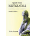 Navegando a Través del Tiempo -Edición Académica