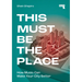 This Must Be the Place: How Music Can Make Your City Better