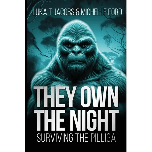 They Own The Night: Surviving The Pilliga