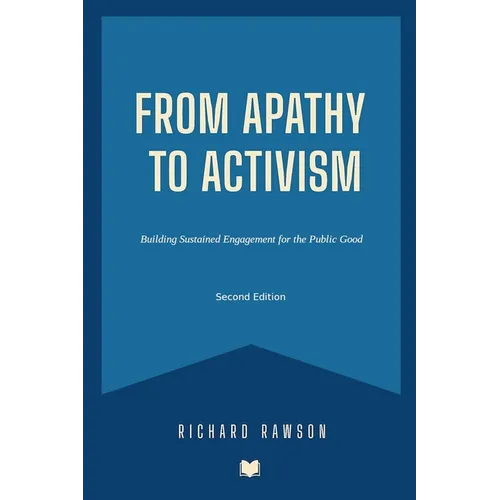 From Apathy to Activism: Building Sustained Engagement for the Public Good
