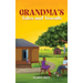 Grandma's Tales and Travails