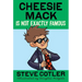 Cheesie Mack Is Not Exactly Famous