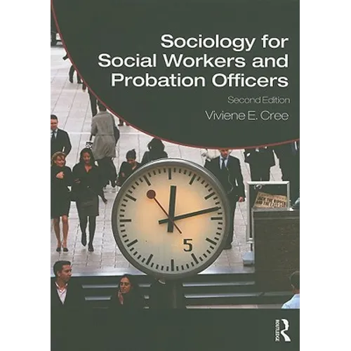 Sociology for Social Workers and Probation Officers
