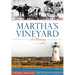Martha's Vineyard: A History