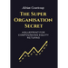 The Super Organisation Secret: A Blueprint For Compounding Equity Returns