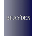Brayden: 100 Pages 8.5" X 11" Personalized Name on Notebook College Ruled Line Paper