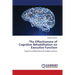 The Effectiveness of Cognitive Rehabilitation on Executive Function