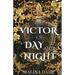 The Victor of Day and Night