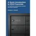 A Quick Introduction to HOA Financials: for California condominium owners and board members