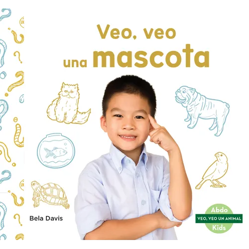 Veo, Veo Una Mascota (I'm Thinking of a House Pet)